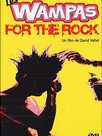 Les Wampas : For The Rock