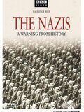 Nazis, un avertissement de l'Histoire