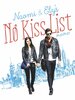 Naomi and Ely's No Kiss List