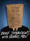 Brief Interviews