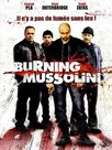 Burning Mussolini