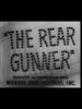 The Rear Gunner