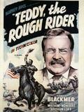 Teddy The Rough Rider