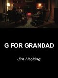G for Grandad