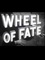 Wheel of Fate