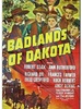 Badlands Of Dakota