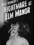 Nightmare at Elm Manor