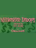 Millionnaire Droopy