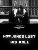 How Jones Lost His Roll