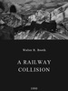 A Railway Collision