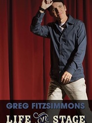 Greg Fitzsimmons: Life on Stage