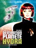 Destination : Planète Hydra