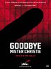 Goodbye Mister Christie