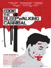 Eddie the sleepwalking cannibal