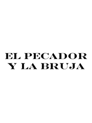 El pecador y la bruja