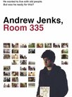 Andrew Jenks, Room 335