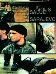 Je vous salue Sarajevo