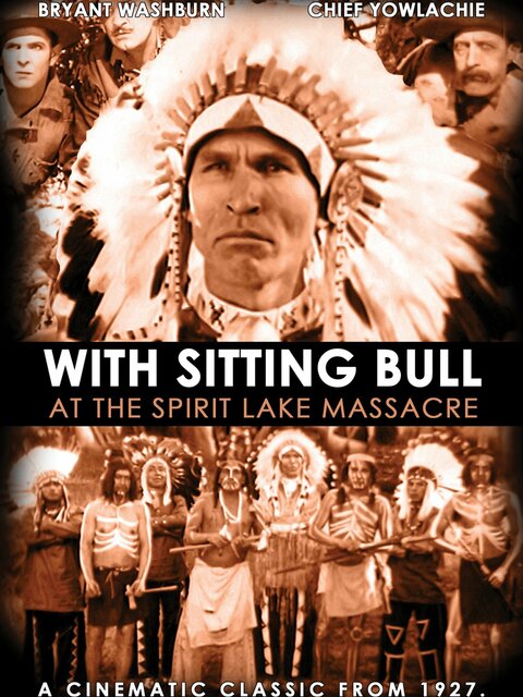 Sitting Bull at the Spirit Lake Massacre