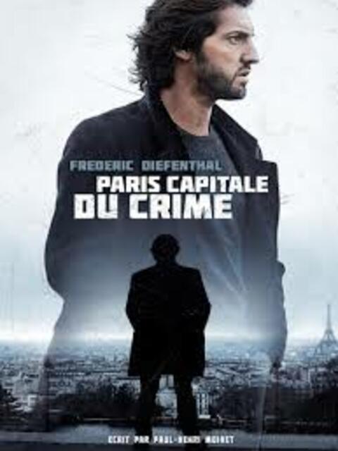 Paris Capitale du Crime