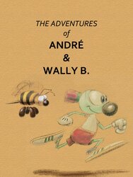 Les aventures d'André et Wally B.
