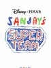 Sanjay et sa super équipe