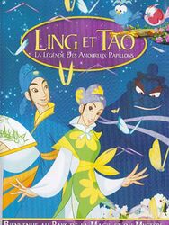 Ling et Tao : La Légende des Amoureux Papillons