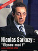 Sarkozy : "Élysez-moi !"