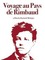 Voyage au pays De Rimbaud