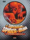 De Superman à Spider-Man: L'aventure des super-héros