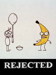 Rejected