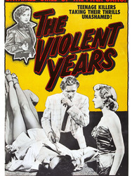 The Violent Years