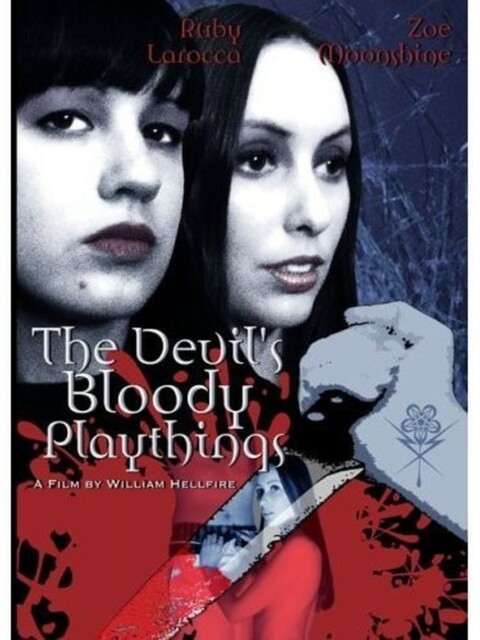 The Devil's Bloody Playthings
