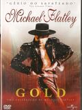 Michael Flatley: Gold
