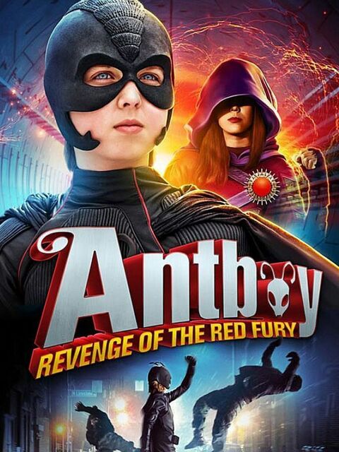 Antboy, la revanche de Fury