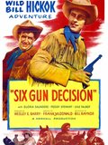 Six Gun Decision