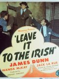 Leave It to the Irish