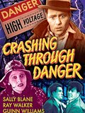 Crashing Through Danger