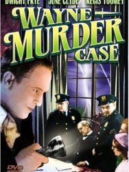 The Wayne Murder Case