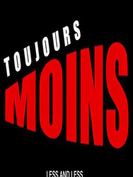 Toujours moins