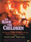 To Save the Children