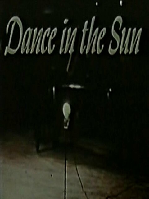 Dance in the Sun