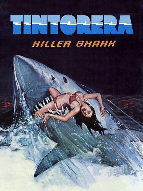 Tintorera : Killer Shark