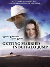 Getting Married in Buffalo Jump