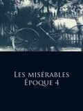 Les misérables - Époque 4: Cosette et Marius