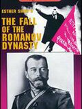 La Chute de la dynastie Romanov