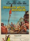 Dragoon Wells Massacre