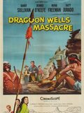 Dragoon Wells Massacre