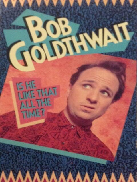 Bob Goldthwait: Is He Like That All the Time?