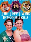 The Topp Twins: Untouchable Girls