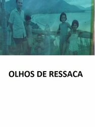 Olhos de Ressaca